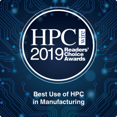 HPC Wire 2019 Readers' Choice Awards - Best Use of HPC in Manufacturing